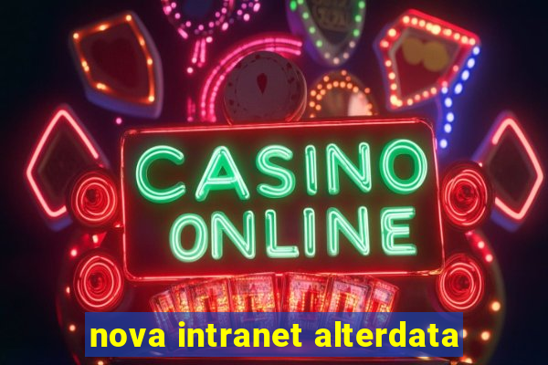 nova intranet alterdata